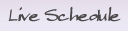 最新ライブスケジュールのご案内